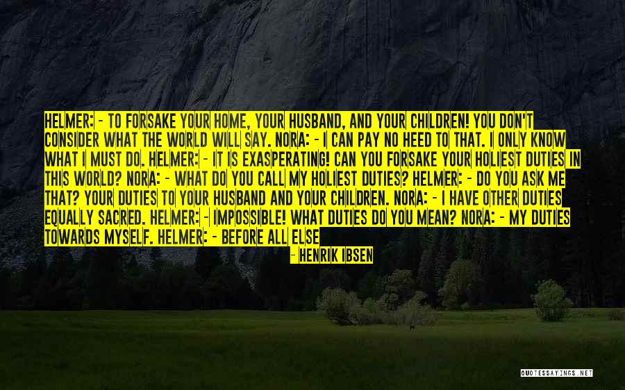 Achola Ngobi Quotes By Henrik Ibsen Achola Ngobi Quotes By Henrik Ibsen