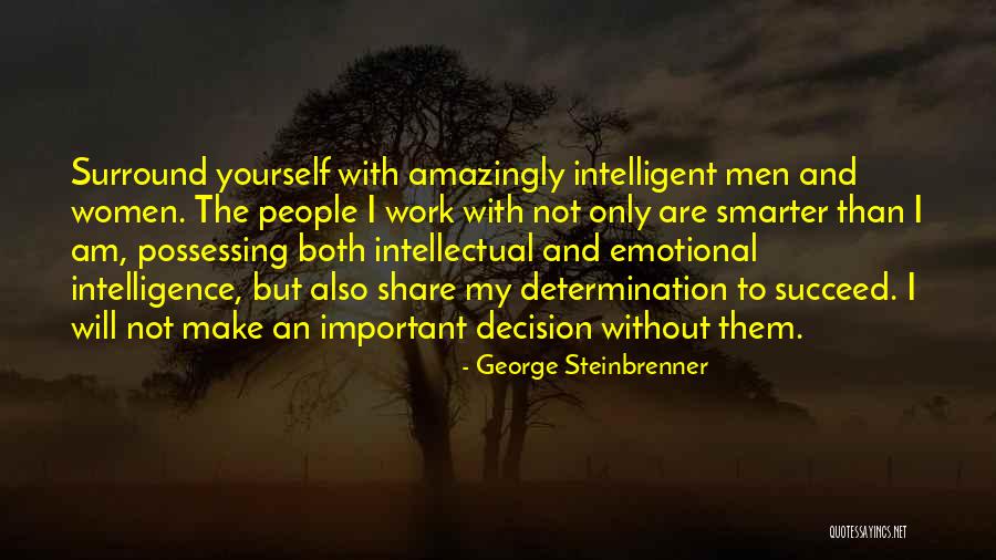 Achot Ketana Quotes By George Steinbrenner Achot Ketana Quotes By George Steinbrenner