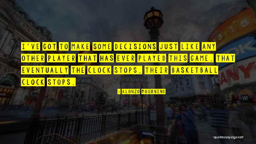 Achour Al Quotes By Alonzo Mourning Achour Al Quotes By Alonzo Mourning