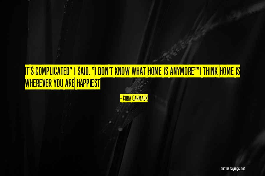 Achterhuis Online Quotes By Cora Carmack Achterhuis Online Quotes By Cora Carmack