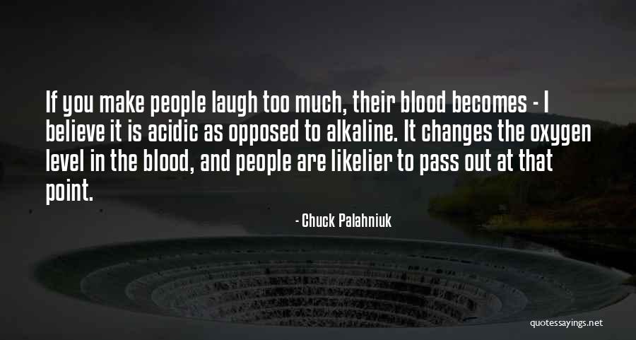 Acidic Quotes By Chuck Palahniuk