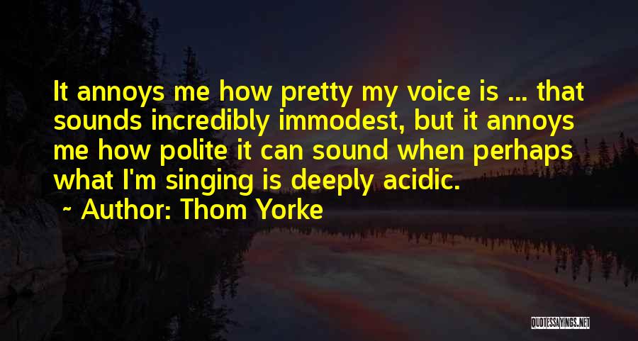 Acidic Quotes By Thom Yorke