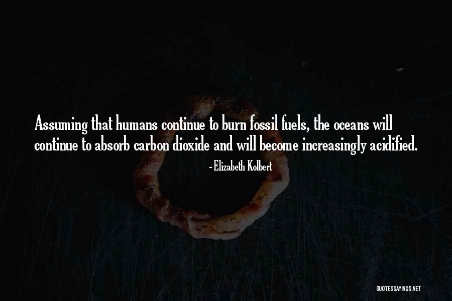 Acidified Quotes By Elizabeth Kolbert Acidified Quotes By Elizabeth Kolbert