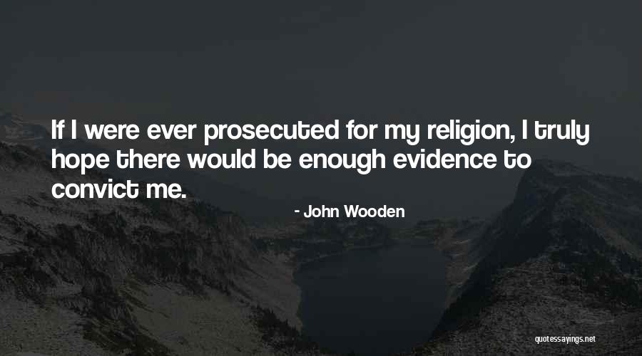 Acido Quotes By John Wooden Acido Quotes By John Wooden