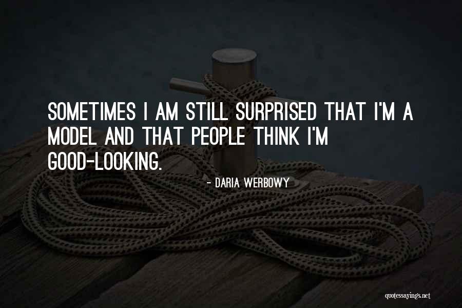 Acierta Definicion Quotes By Daria Werbowy Acierta Definicion Quotes By Daria Werbowy