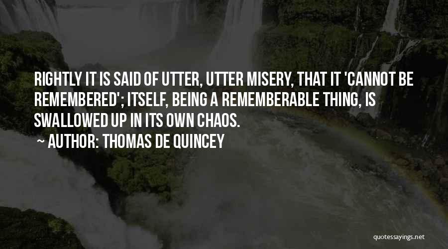 Aciertan Quotes By Thomas De Quincey