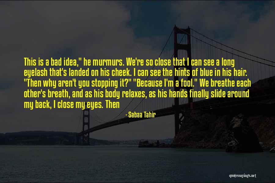 Acilfov Quotes By Sabaa Tahir Acilfov Quotes By Sabaa Tahir