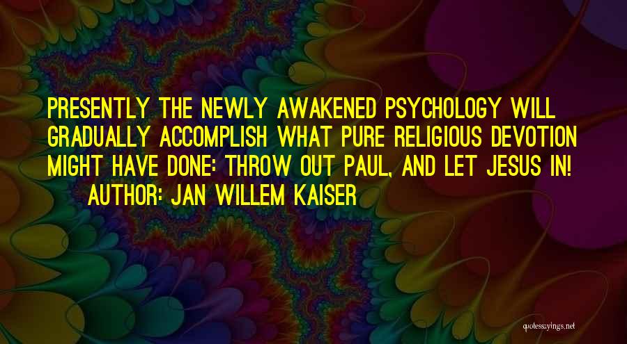 Acim Quotes By Jan Willem Kaiser