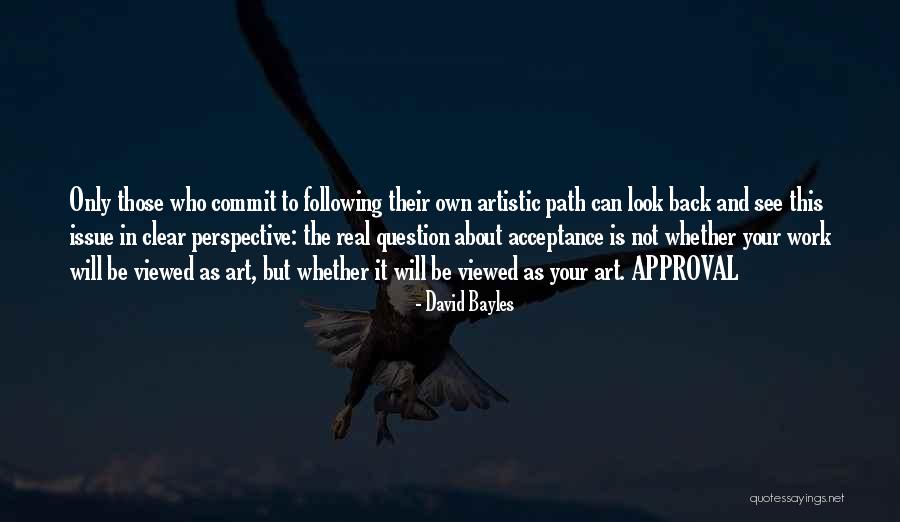 Ackeren Quotes By David Bayles Ackeren Quotes By David Bayles