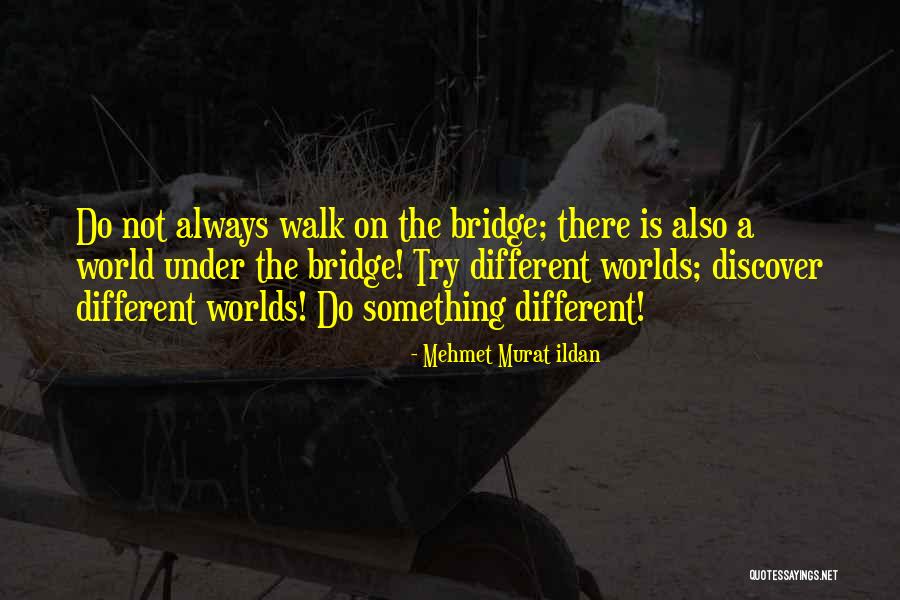 Ackeret Medford Quotes By Mehmet Murat Ildan Ackeret Medford Quotes By Mehmet Murat Ildan