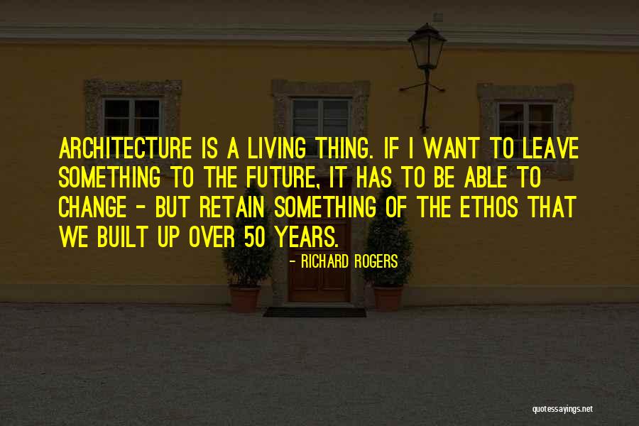 Ackerley Partners Quotes By Richard Rogers Ackerley Partners Quotes By Richard Rogers