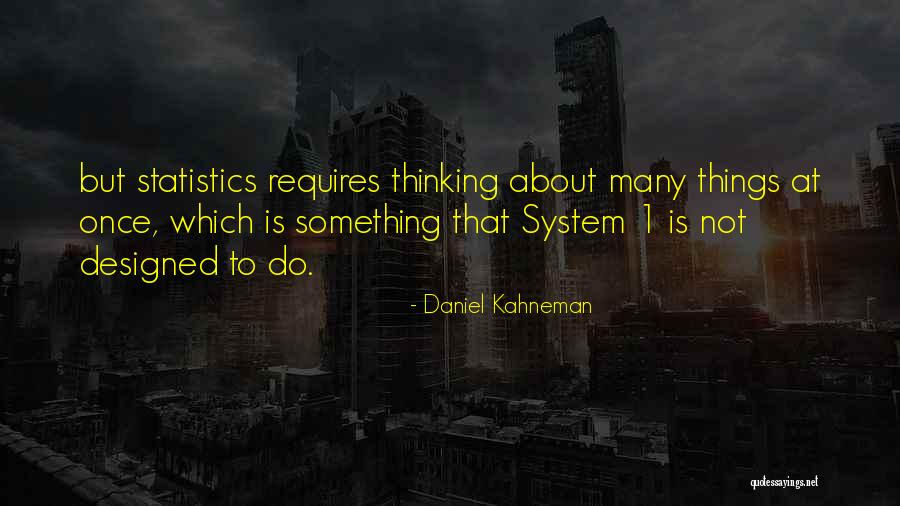 Ackermann International Quotes By Daniel Kahneman Ackermann International Quotes By Daniel Kahneman