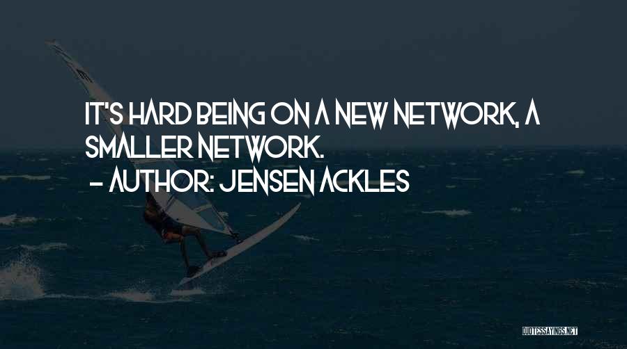 Ackles Quotes By Jensen Ackles