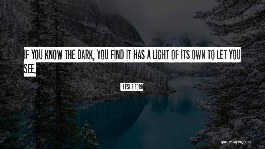 Acklowledgement Quotes By Leslie Ford Acklowledgement Quotes By Leslie Ford