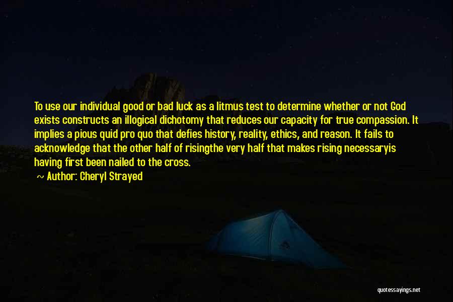 Acknowledge God Quotes By Cheryl Strayed