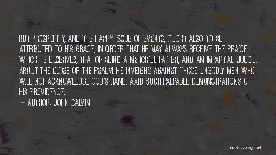 Acknowledge God Quotes By John Calvin