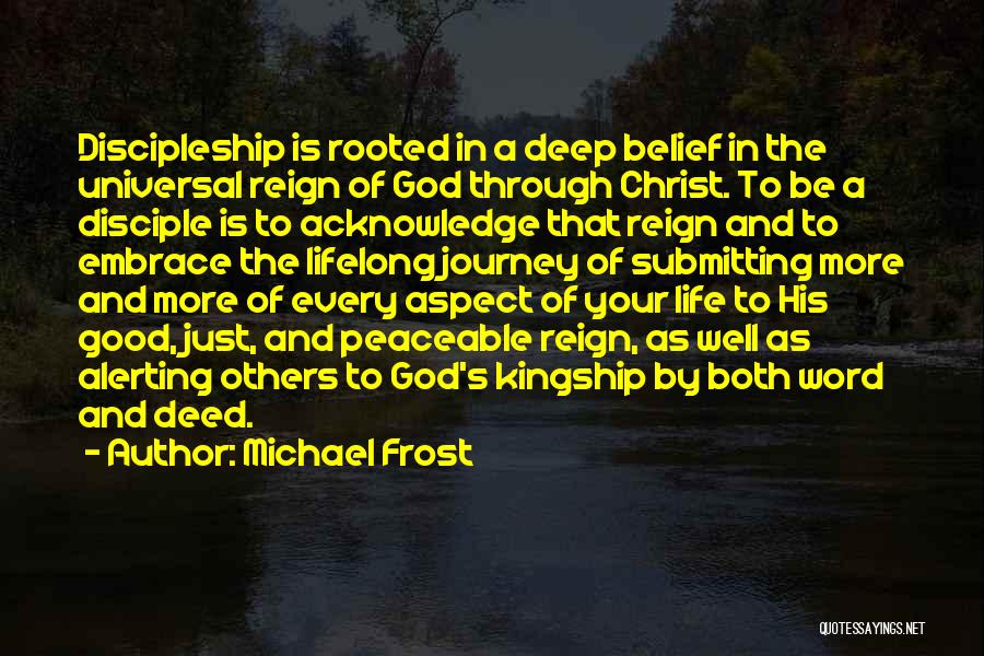 Acknowledge God Quotes By Michael Frost