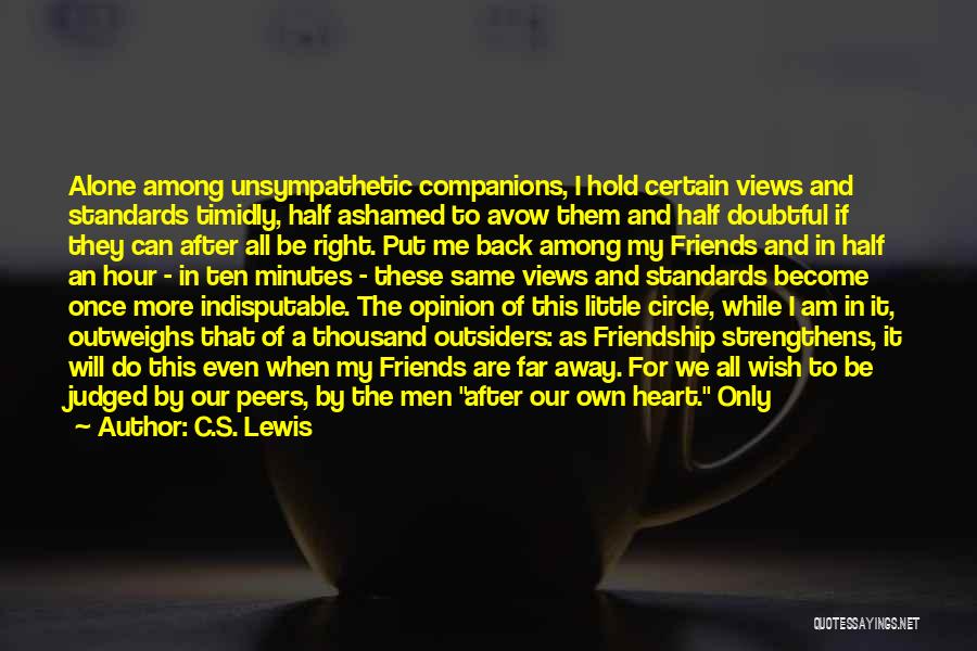 Acknowledge Me Quotes By C.S. Lewis