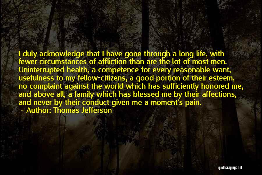 Acknowledge Me Quotes By Thomas Jefferson