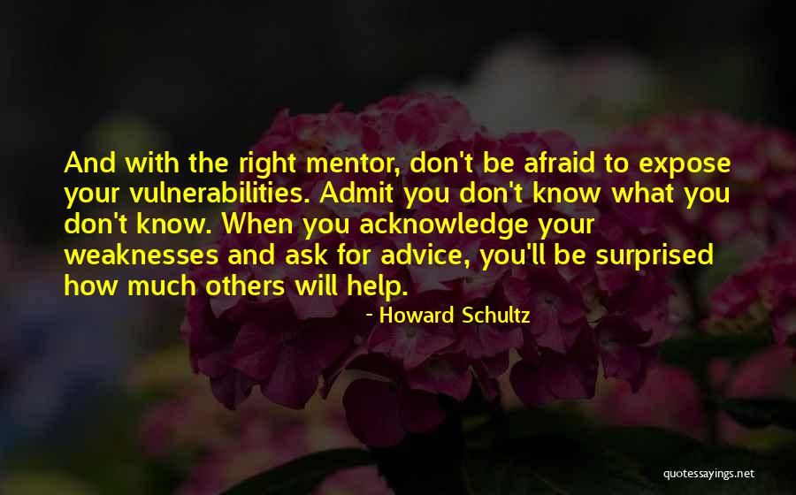 Acknowledge Others Quotes By Howard Schultz Acknowledge Others Quotes By Howard Schultz