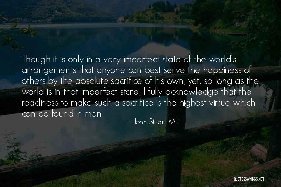 Acknowledge Others Quotes By John Stuart Mill Acknowledge Others Quotes By John Stuart Mill