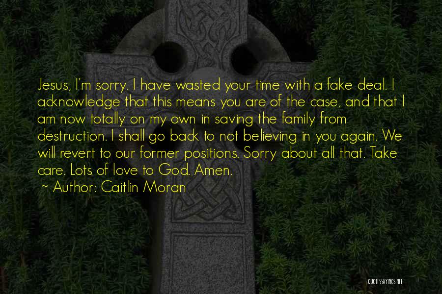 Acknowledge Quotes By Caitlin Moran