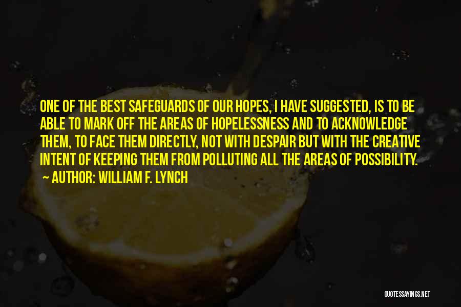 Acknowledge Quotes By William F. Lynch