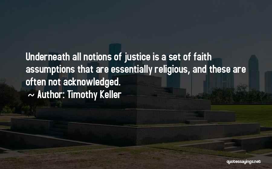 Acknowledged Quotes By Timothy Keller