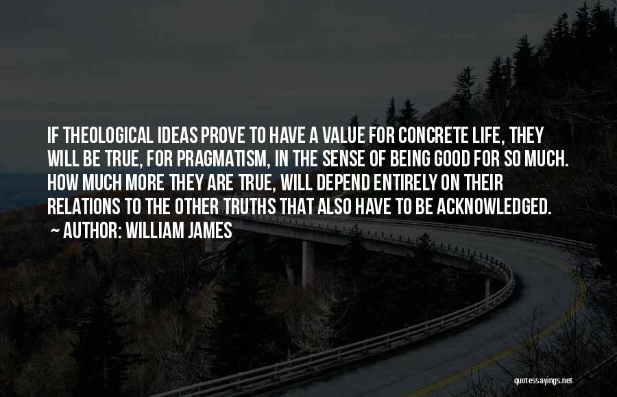 Acknowledged Quotes By William James