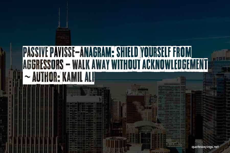 Acknowledgement Quotes By Kamil Ali
