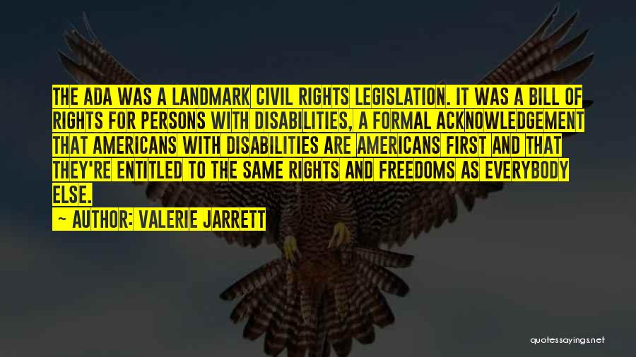 Acknowledgement Quotes By Valerie Jarrett