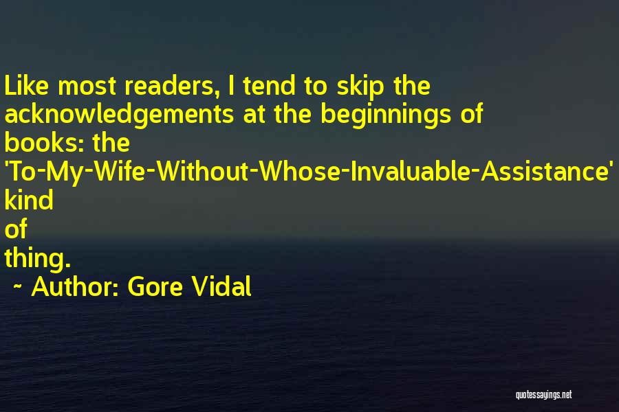 Acknowledgements Quotes By Gore Vidal