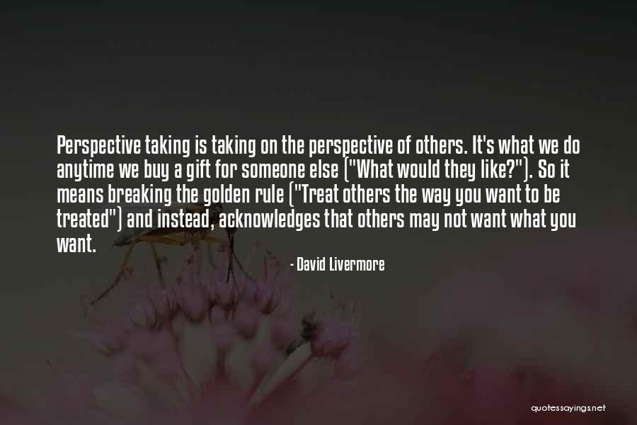 Acknowledges Quotes By David Livermore Acknowledges Quotes By David Livermore