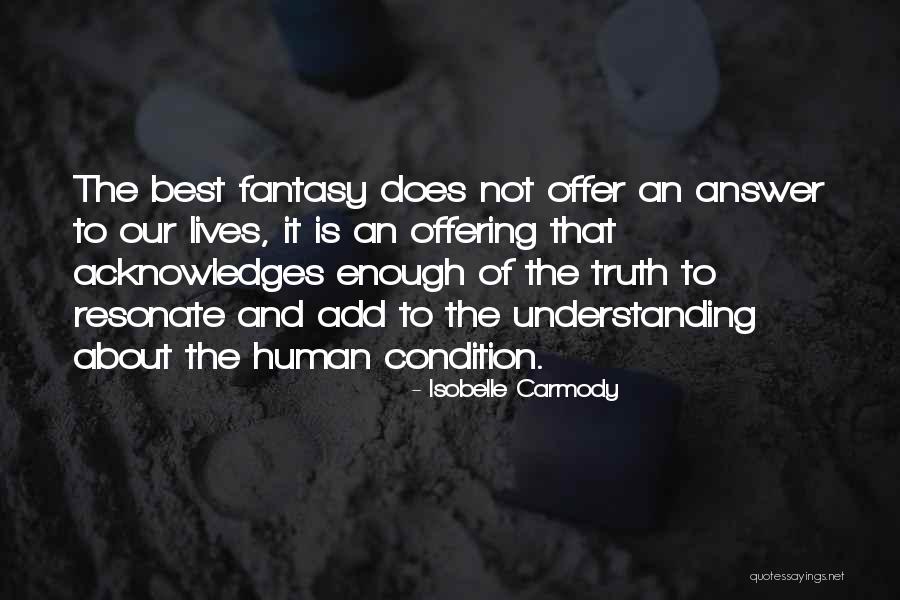 Acknowledges Quotes By Isobelle Carmody Acknowledges Quotes By Isobelle Carmody