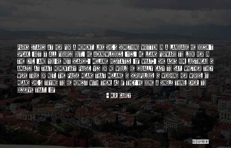 Acknowledges Quotes By M.R. Carey Acknowledges Quotes By M.R. Carey