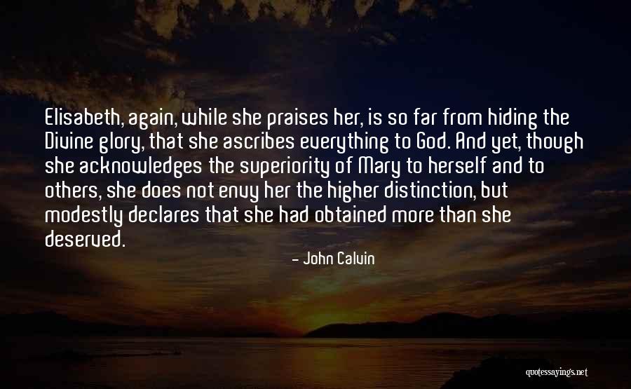 Acknowledges With Praise Quotes By John Calvin Acknowledges With Praise Quotes By John Calvin