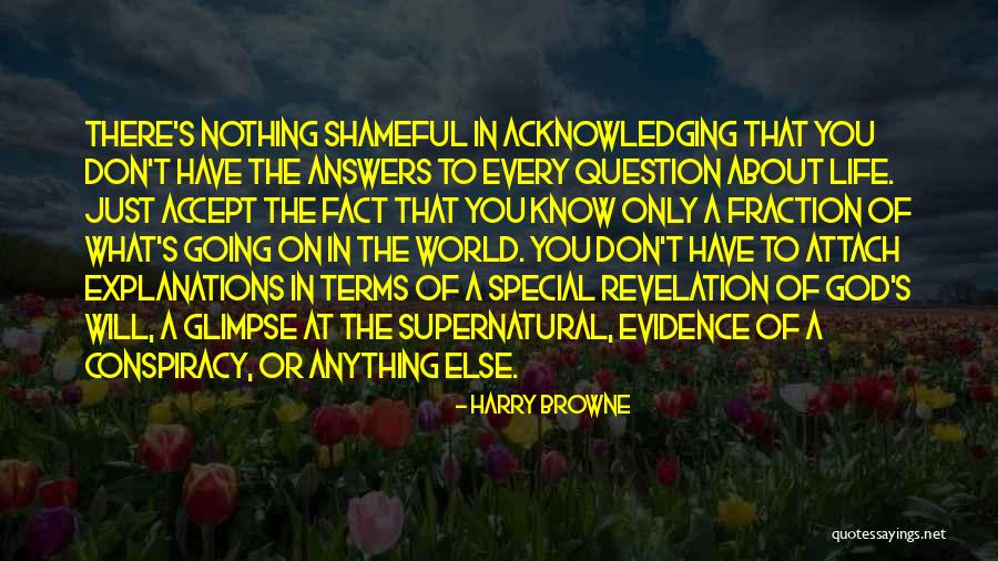 Acknowledging God Quotes By Harry Browne Acknowledging God Quotes By Harry Browne