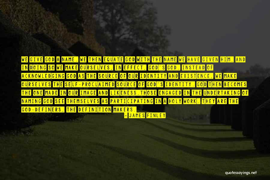 Acknowledging God Quotes By James Finley Acknowledging God Quotes By James Finley