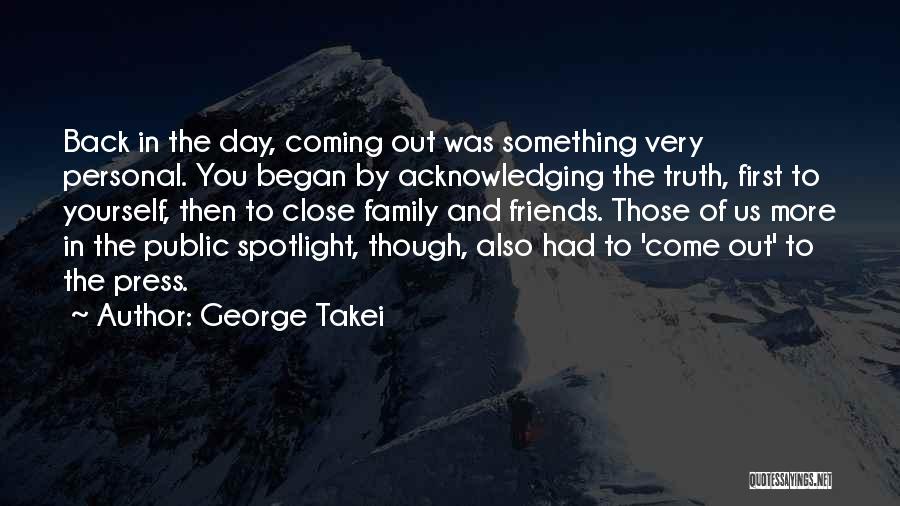 Acknowledging Others Quotes By George Takei