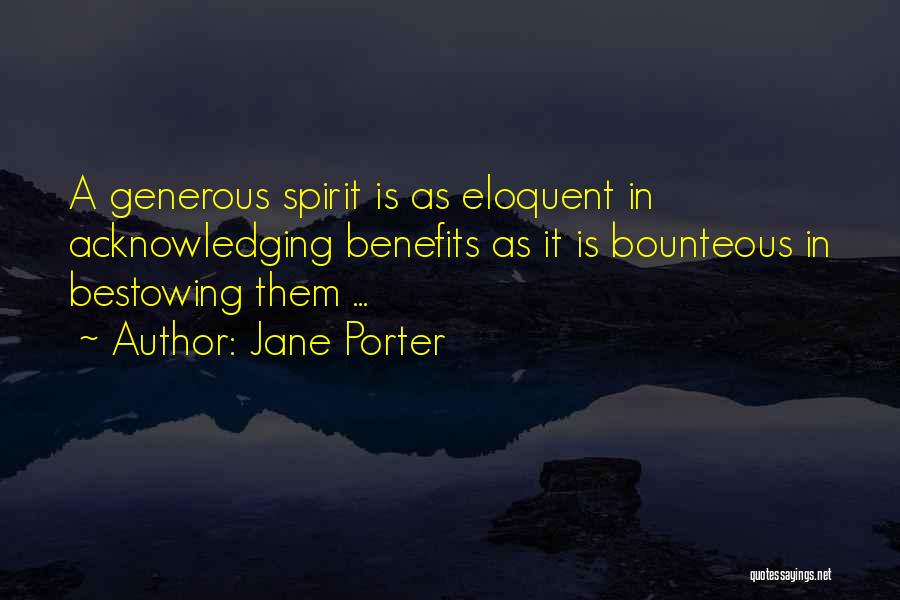 Acknowledging Others Quotes By Jane Porter