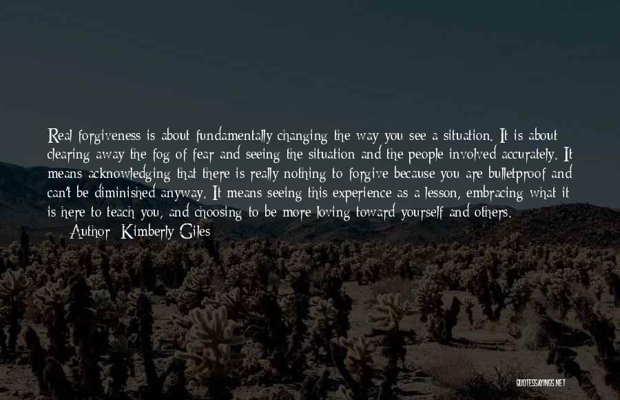 Acknowledging Others Quotes By Kimberly Giles