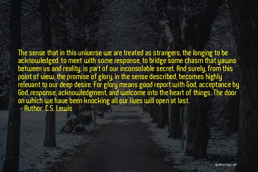 Acknowledgment Quotes By C.S. Lewis