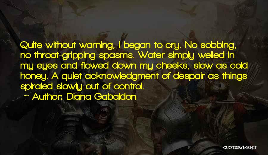 Acknowledgment Quotes By Diana Gabaldon