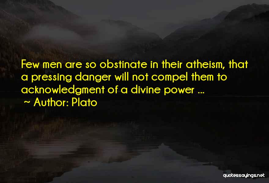 Acknowledgment Quotes By Plato