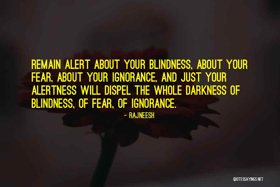 Ackowledge Quotes By Rajneesh Ackowledge Quotes By Rajneesh