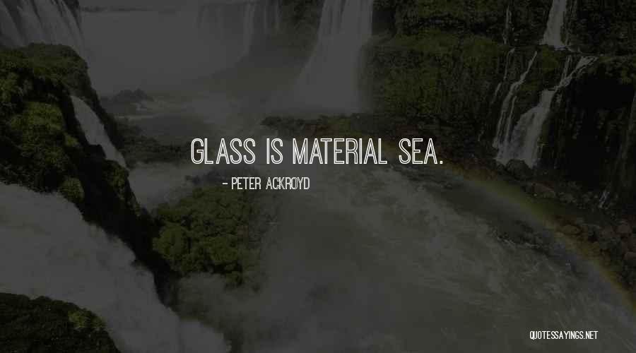 Ackroyd Peter Quotes By Peter Ackroyd Ackroyd Peter Quotes By Peter Ackroyd