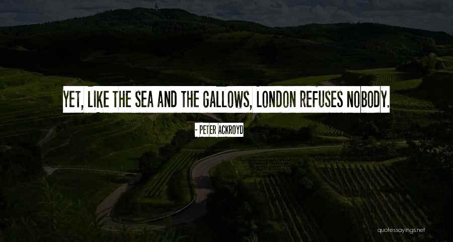 Ackroyd Peter Quotes By Peter Ackroyd Ackroyd Peter Quotes By Peter Ackroyd