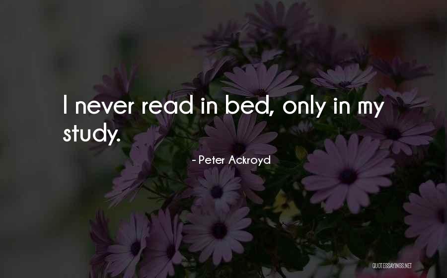 Ackroyd Quotes By Peter Ackroyd Ackroyd Quotes By Peter Ackroyd
