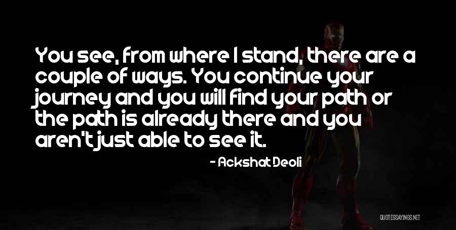 Ackshat Deoli Quotes 639439 Ackshat Deoli Quotes 639439