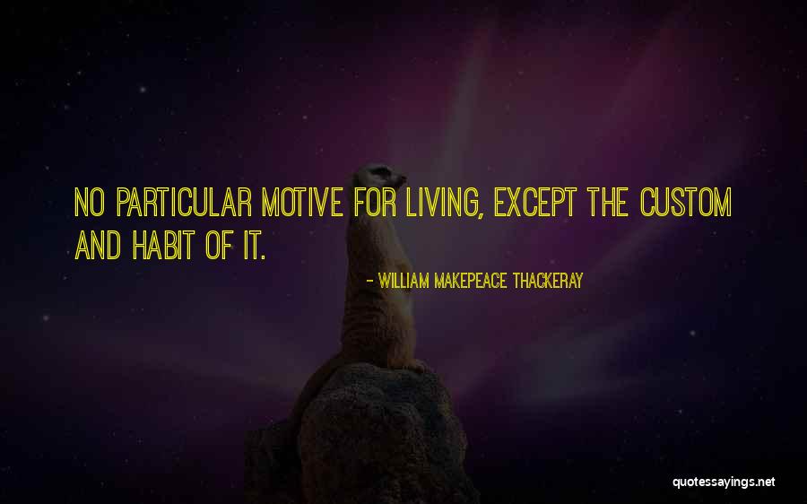 Acl Festival Quotes By William Makepeace Thackeray Acl Festival Quotes By William Makepeace Thackeray